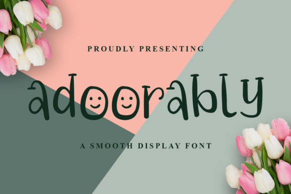 Adoorably: A Designer’s Take on This Charming Script Font