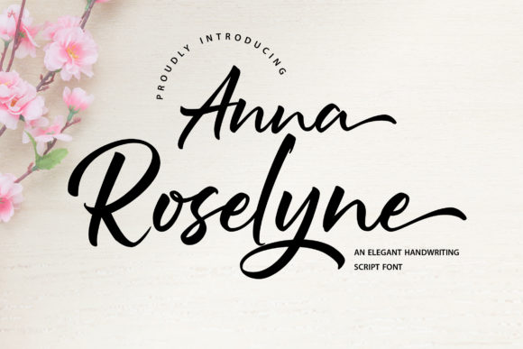 Anna Rosselyn: A Romantic Script Font for Campaigns