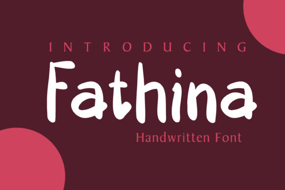 Fathina: A Playful Handwritten Font for Modern Brands