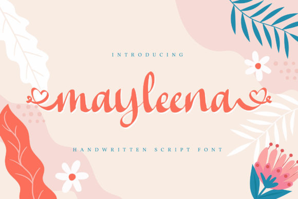 Mayleena: The Whimsical Script Font for Your Brand